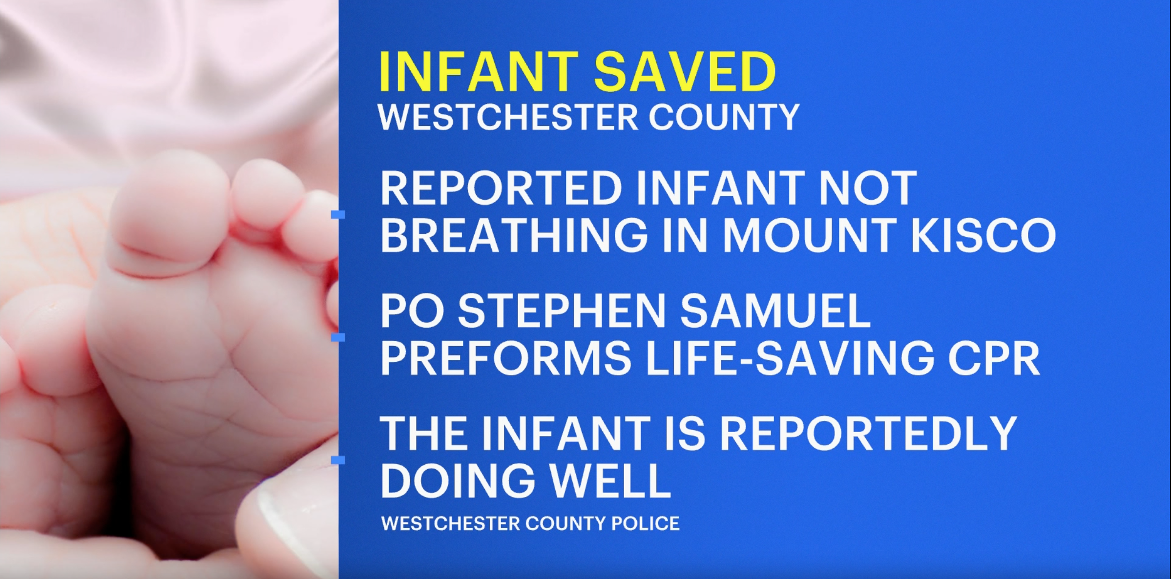 Westchester County police officer praised for saving infant's life